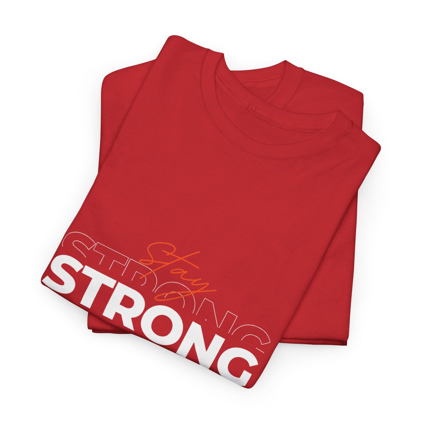 Stay Strong Unisex Heavy Cotton Tee, Motivational T-Shirt, Gift for Fitness Lovers, Casual Wear, Daily Inspirational Tee