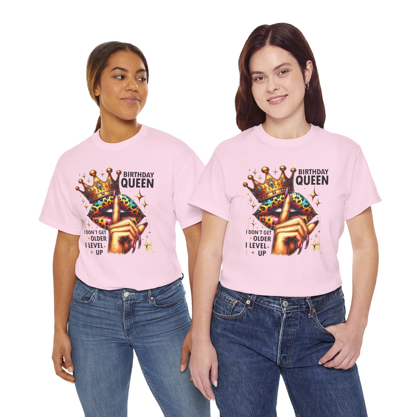 Unisex Heavy Cotton Tee, "Birthday Queen I don't get older I level up".