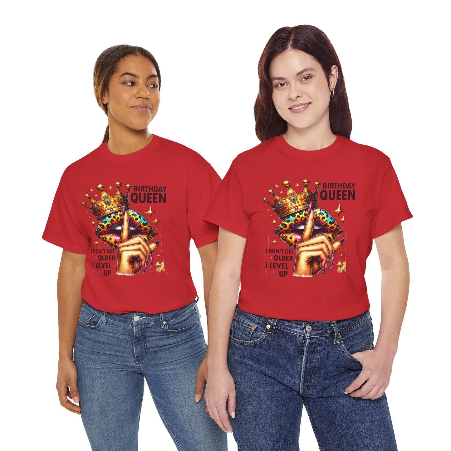 Unisex Heavy Cotton Tee, "Birthday Queen I don't get older I level up".