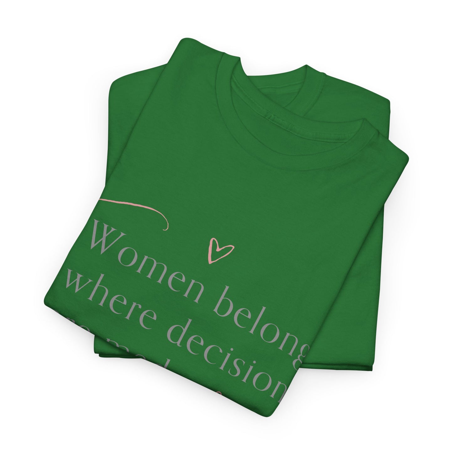 Empowering Message Tee: Unisex Heavy Cotton Tee, Feminist T-Shirt, Inspirational Apparel, Gift for Women, Casual Statement Top