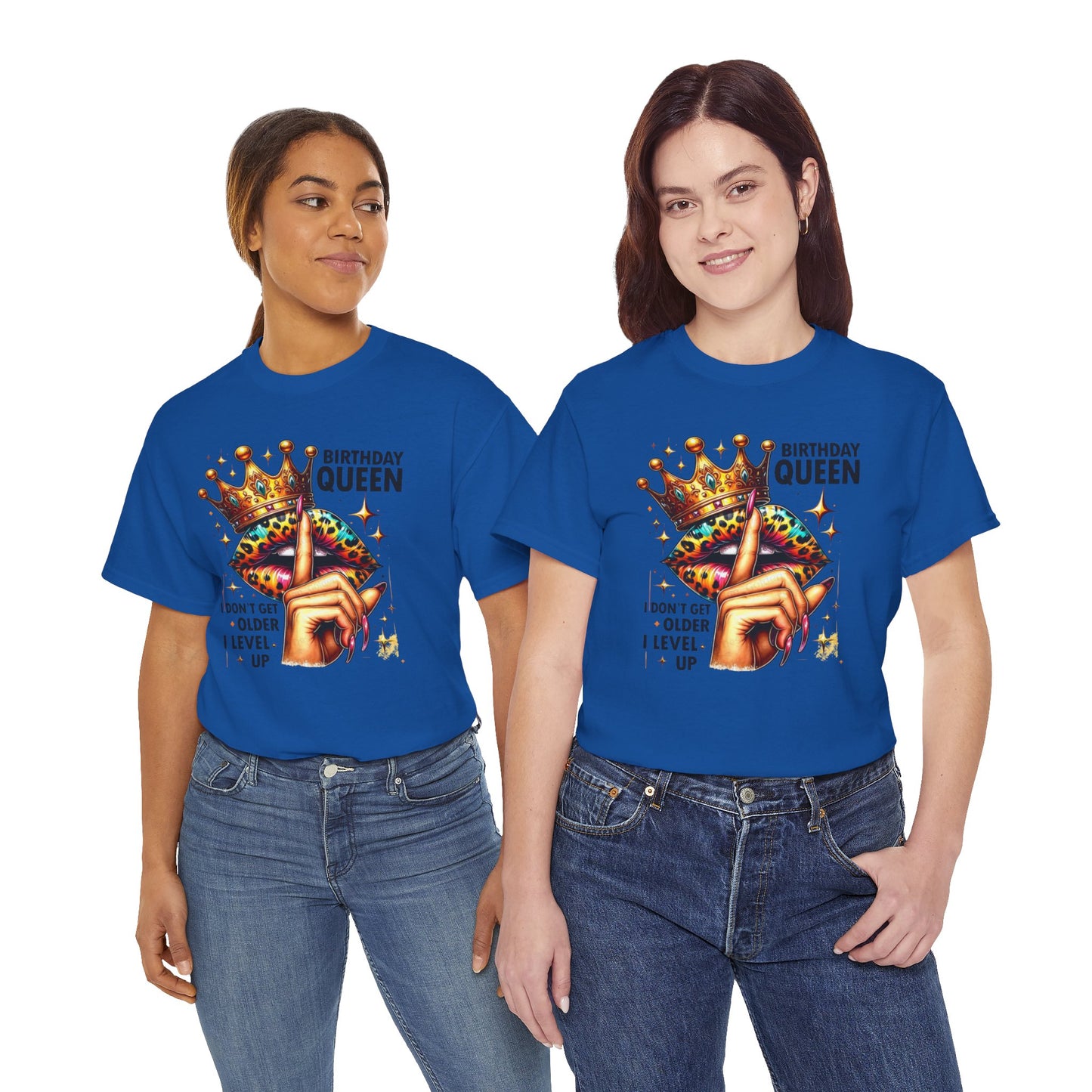 Unisex Heavy Cotton Tee, "Birthday Queen I don't get older I level up".