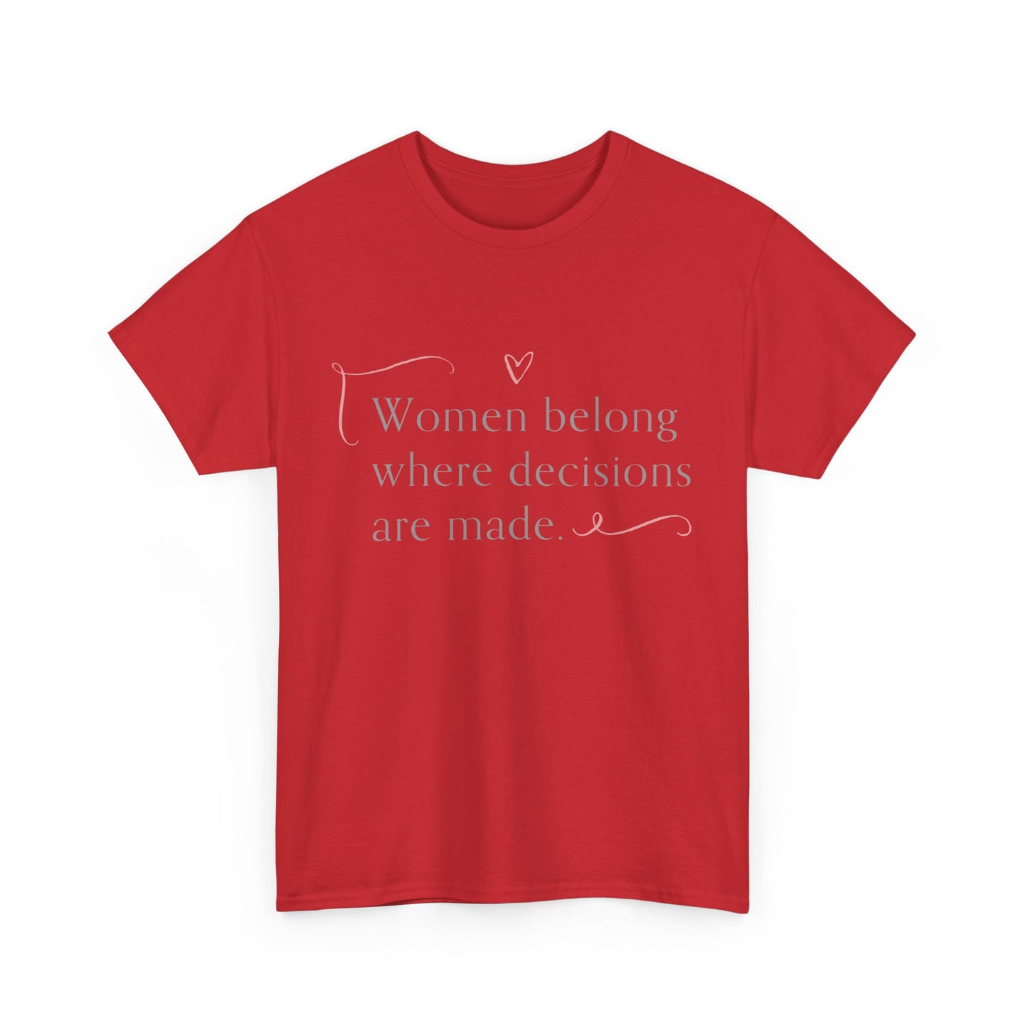 Empowering Message Tee: Unisex Heavy Cotton Tee, Feminist T-Shirt, Inspirational Apparel, Gift for Women, Casual Statement Top