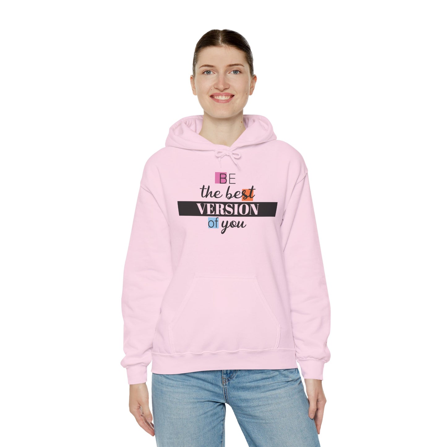 "Be the Best Version of You" Unisex Hoodie, Motivational Sweatshirt, Inspirational Gift, Cozy Fashion, Self-Improvement Apparel