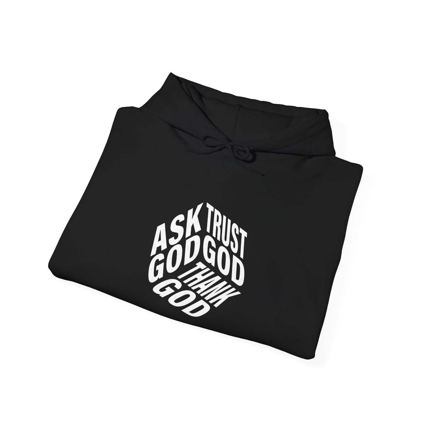 Faith-Inspired Heavy Blend Hoodie - Ask God Trust God Thank God - Cozy Sweatshirt for Faith, Gratitude, Spirituality, Relaxation