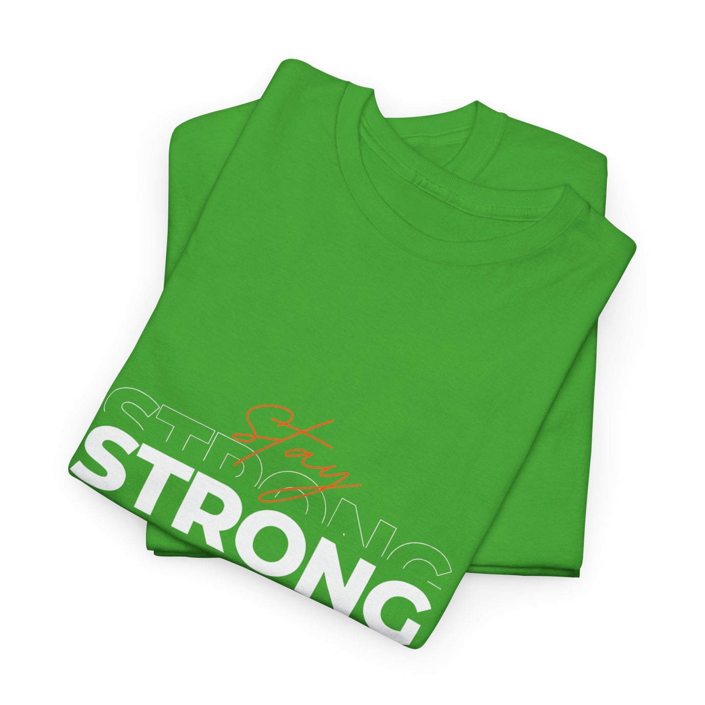 Stay Strong Unisex Heavy Cotton Tee, Motivational T-Shirt, Gift for Fitness Lovers, Casual Wear, Daily Inspirational Tee