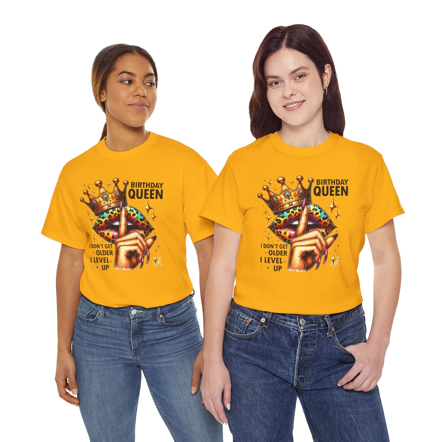 Unisex Heavy Cotton Tee, "Birthday Queen I don't get older I level up".