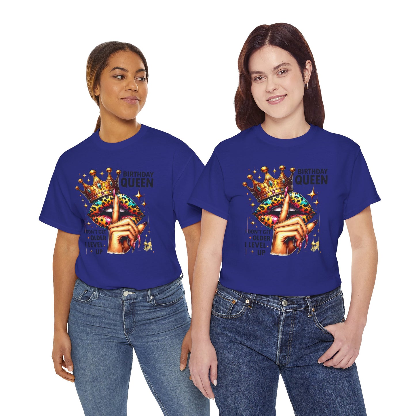 Unisex Heavy Cotton Tee, "Birthday Queen I don't get older I level up".