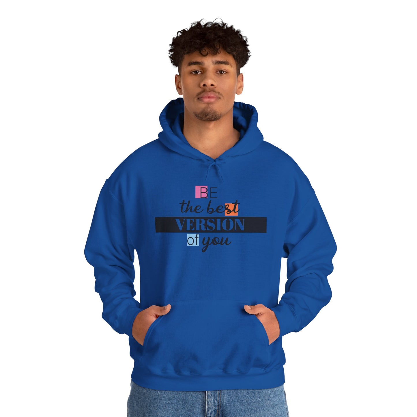 "Be the Best Version of You" Unisex Hoodie, Motivational Sweatshirt, Inspirational Gift, Cozy Fashion, Self-Improvement Apparel