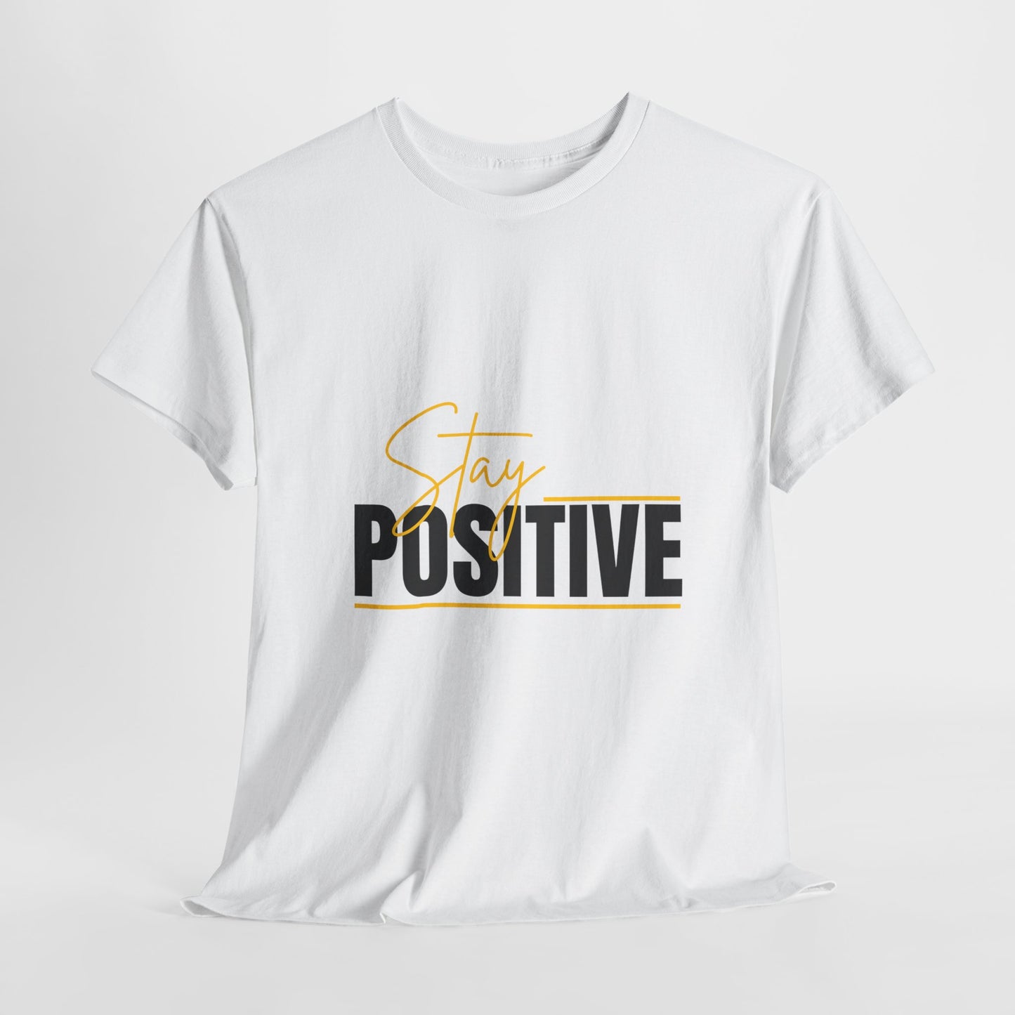 Stay Positive Unisex Tee, Motivational T-Shirt, Inspirational Apparel, Gift for Friends, Positive Vibes Shirt