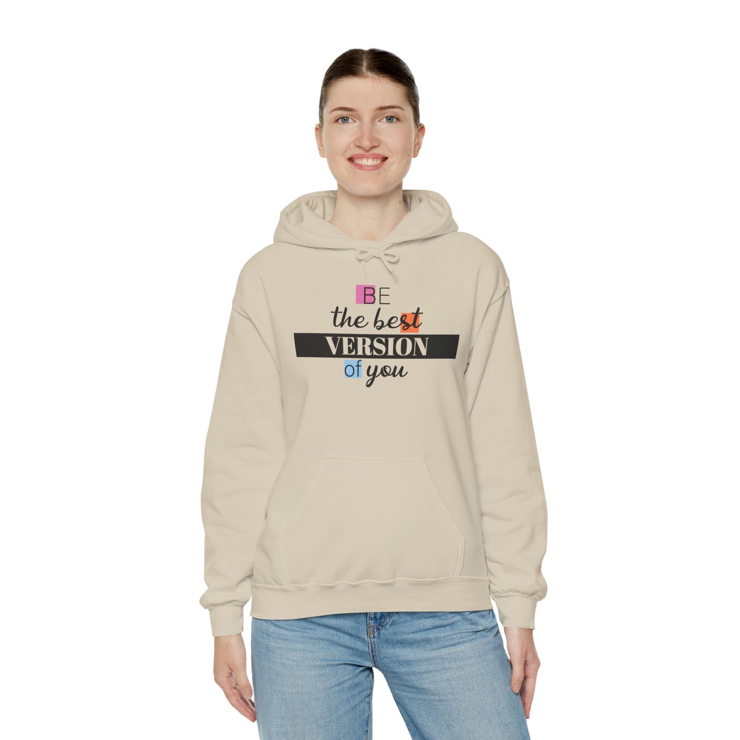 "Be the Best Version of You" Unisex Hoodie, Motivational Sweatshirt, Inspirational Gift, Cozy Fashion, Self-Improvement Apparel