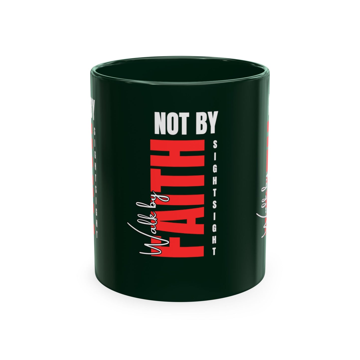 Walk by faith not by sight coffee mug . Traditional Ceramic Mug