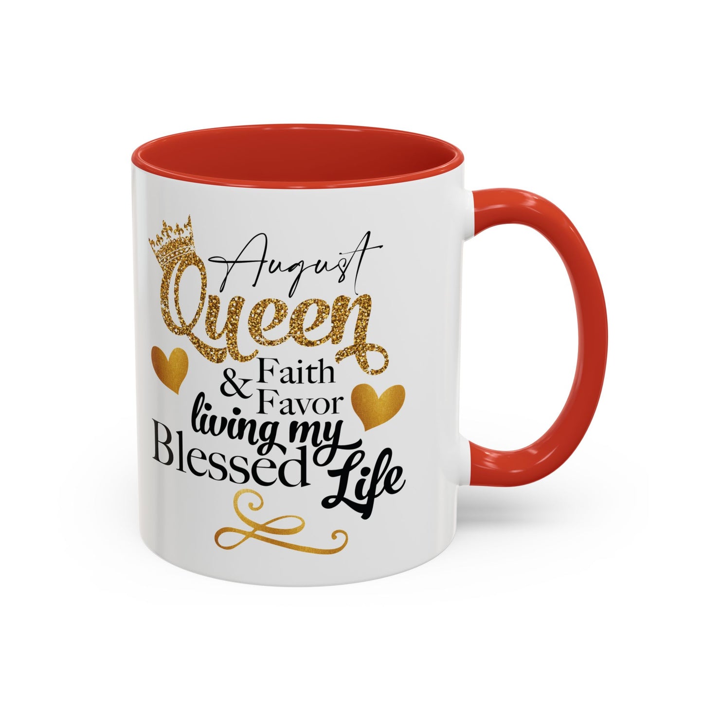 August Queen Birthday Mugs, Accent Coffee Mug (11, 15oz)