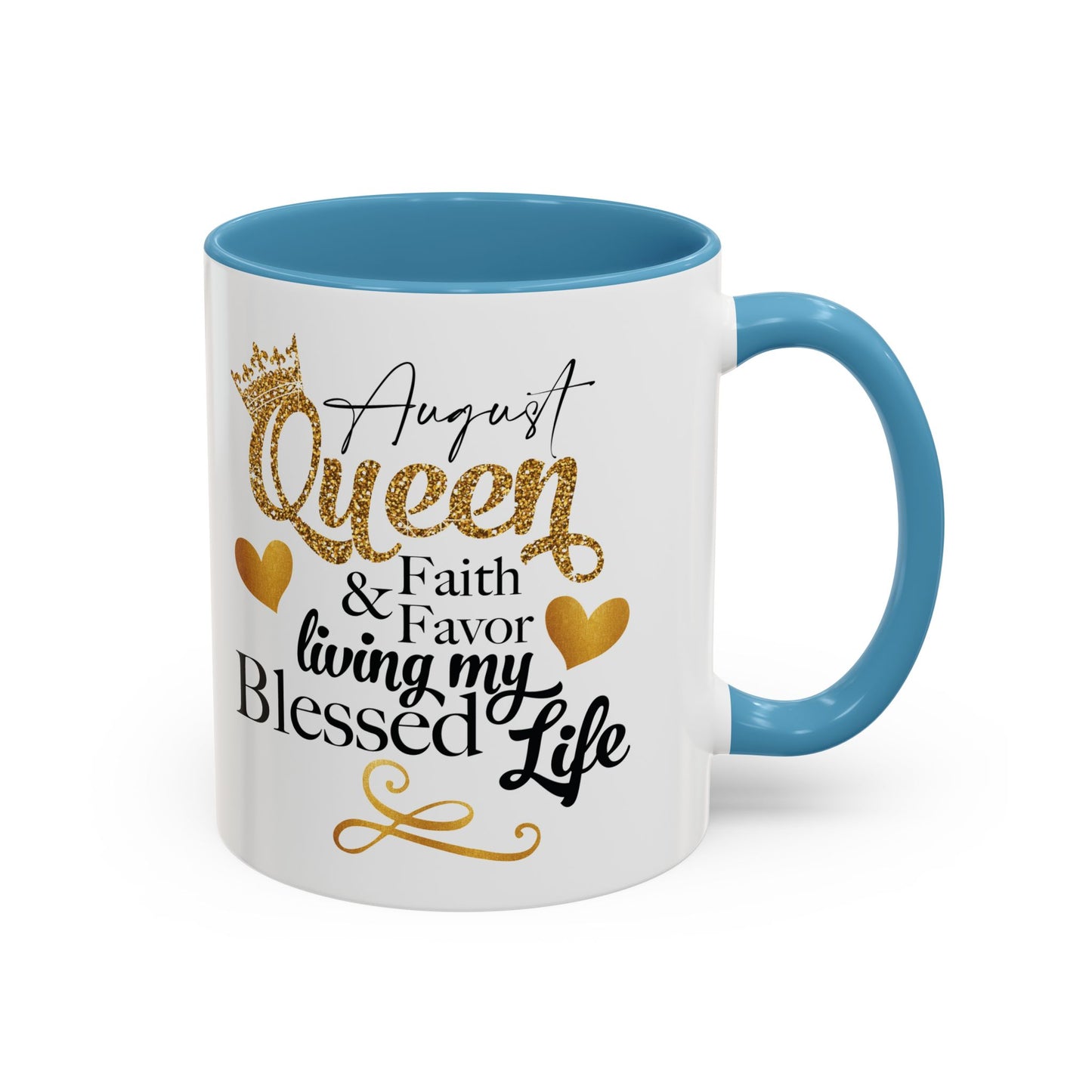 August Queen Birthday Mugs, Accent Coffee Mug (11, 15oz)