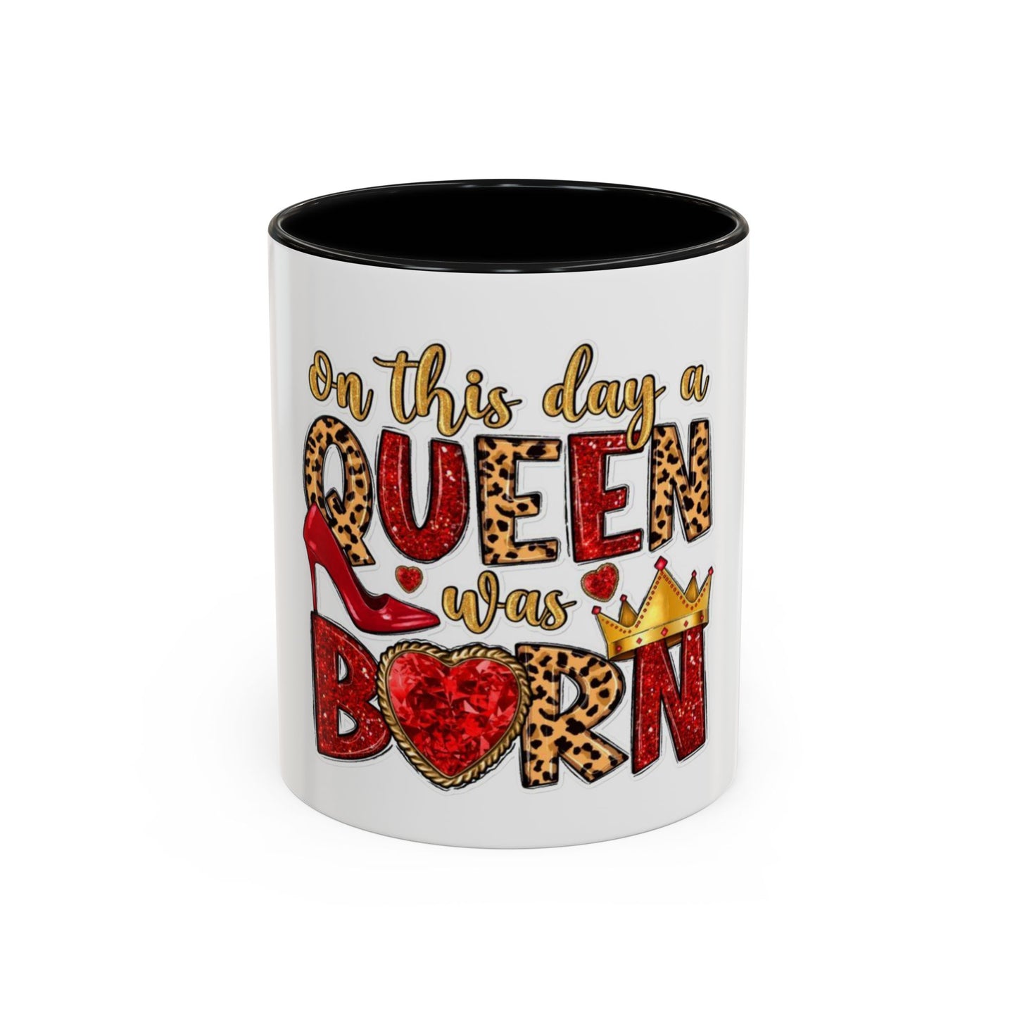 Queen Birthday Coffee Mug | Cute Gift for Her, Stylish Ceramic Mug, Birthday Celebration, Unique Queen Mug, Fun Queen Decor, Gift for Mom