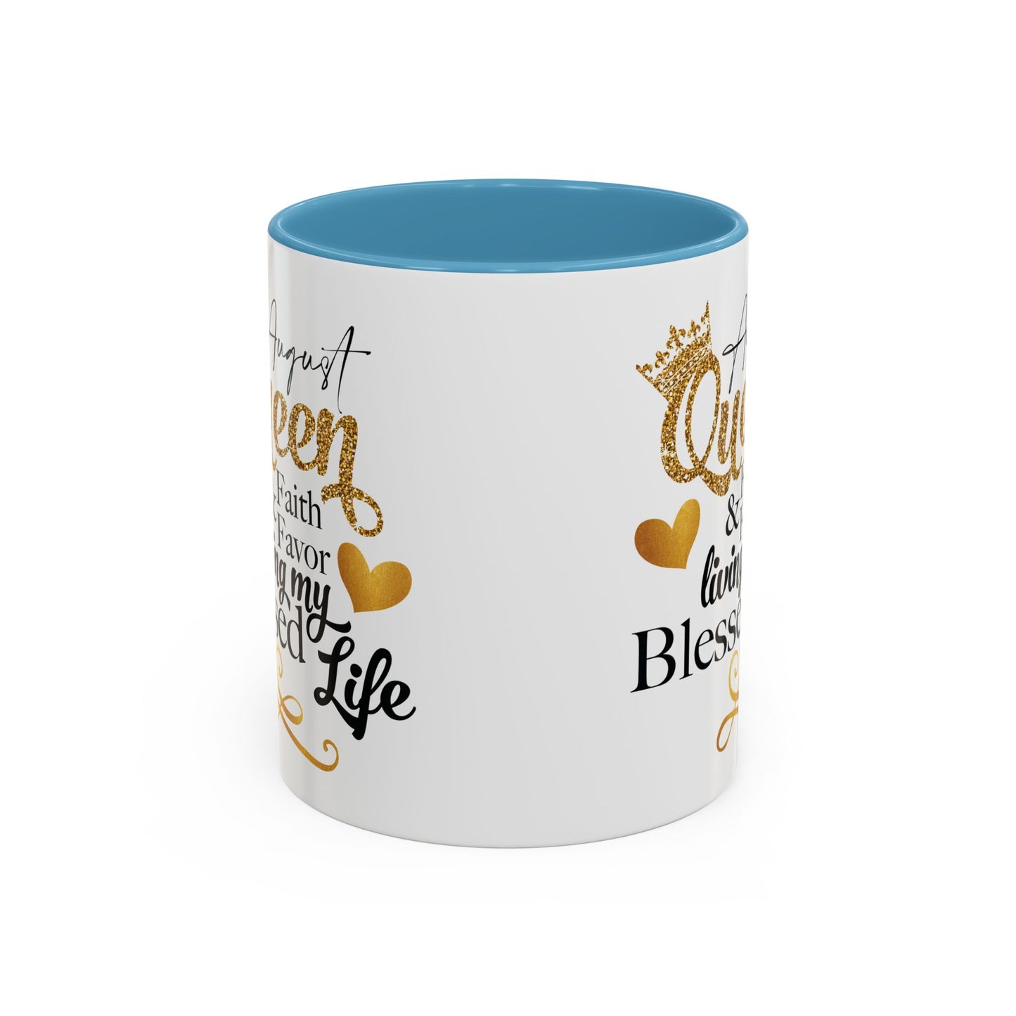 August Queen Birthday Mugs, Accent Coffee Mug (11, 15oz)