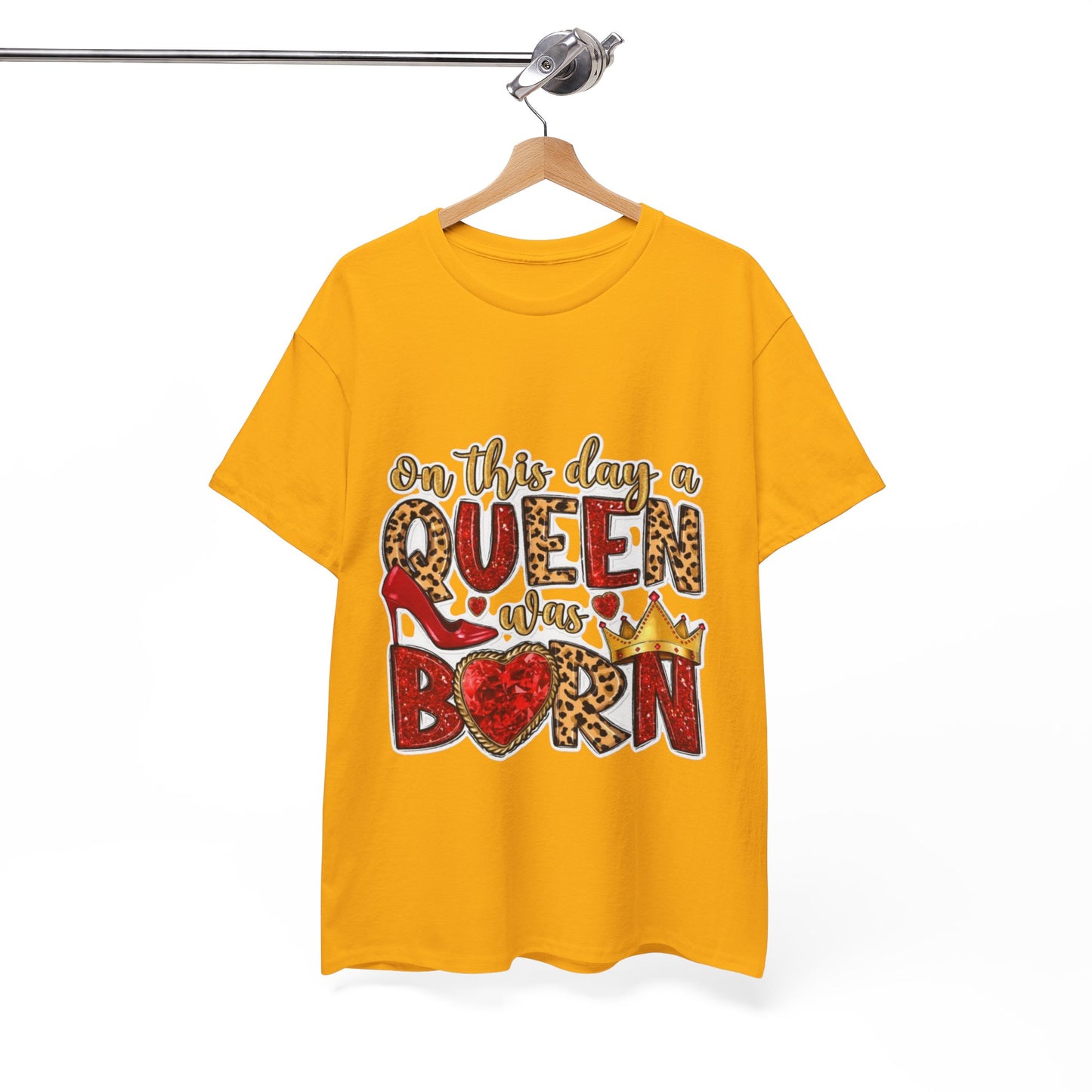 Unisex Heavy Cotton Tee - "On This Day a Queen Was Born" Birthday Shirt, Perfect Gift for Her, Queen Shirt, Birthday Celebration Tee, [...]