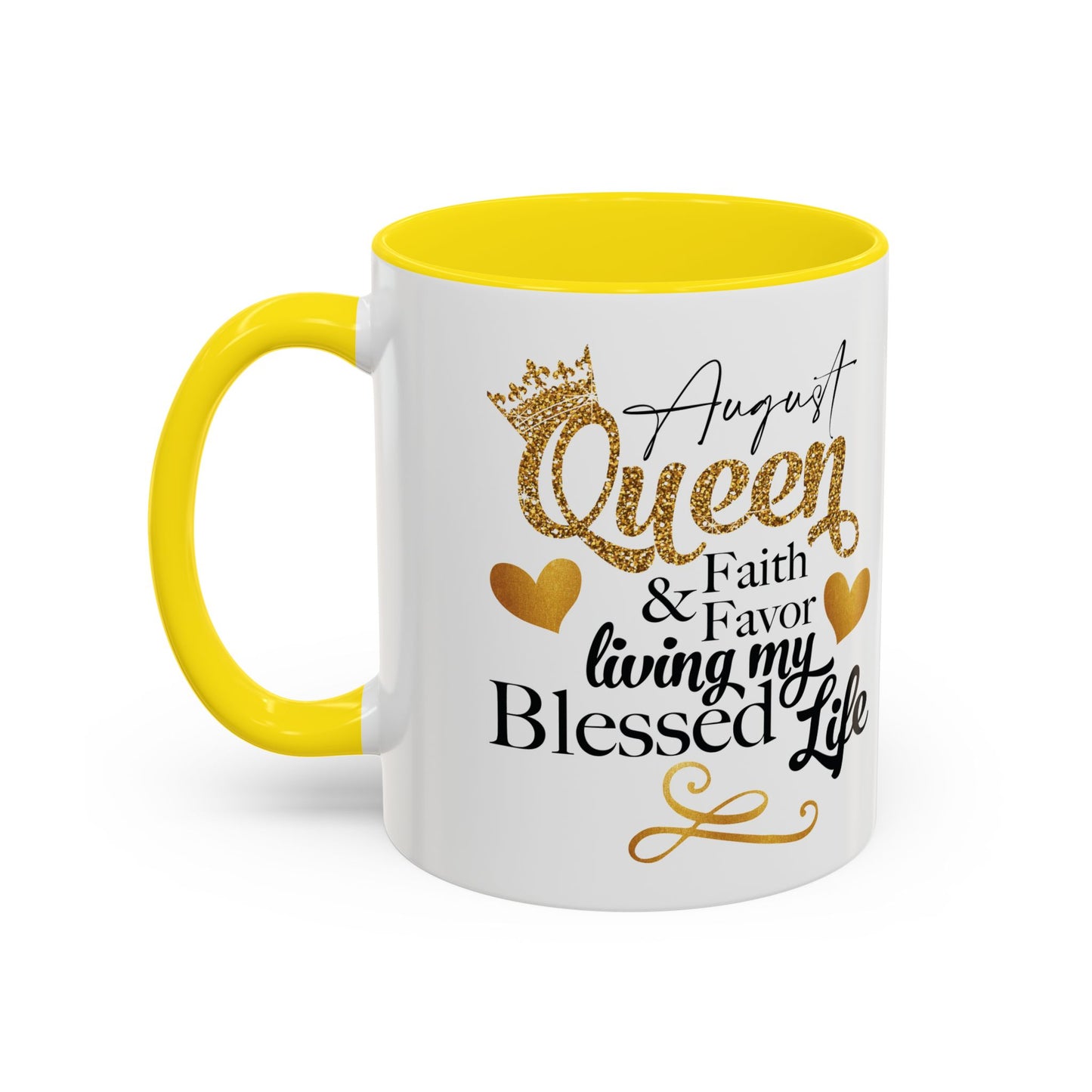 August Queen Birthday Mugs, Accent Coffee Mug (11, 15oz)