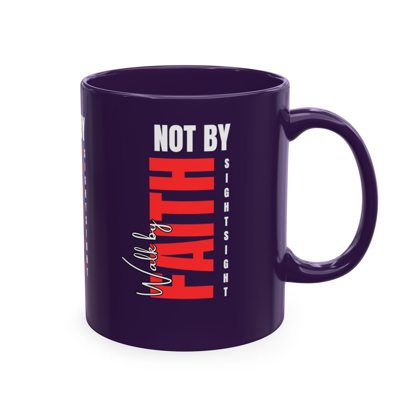 Walk by faith not by sight coffee mug . Traditional Ceramic Mug