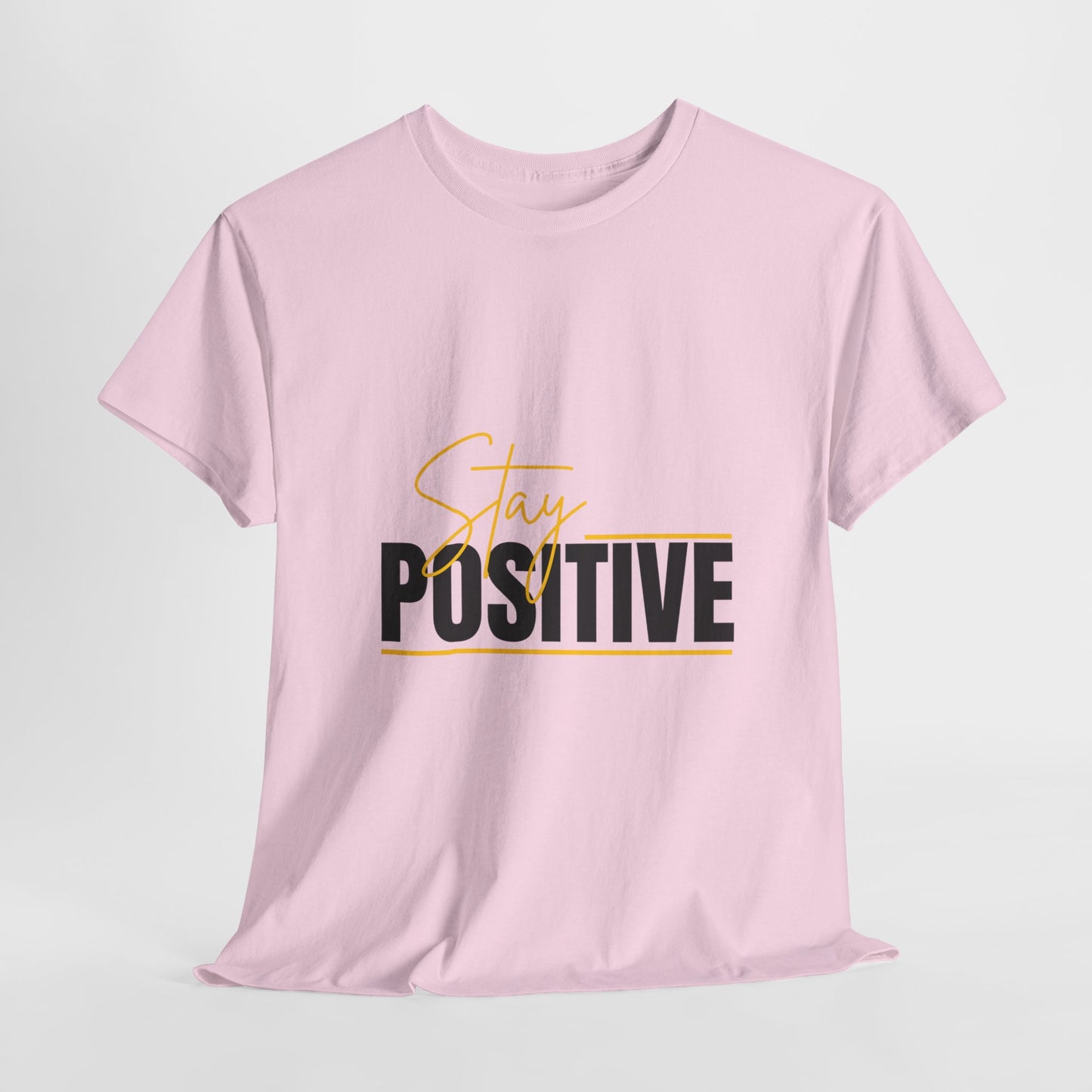 Stay Positive Unisex Tee, Motivational T-Shirt, Inspirational Apparel, Gift for Friends, Positive Vibes Shirt