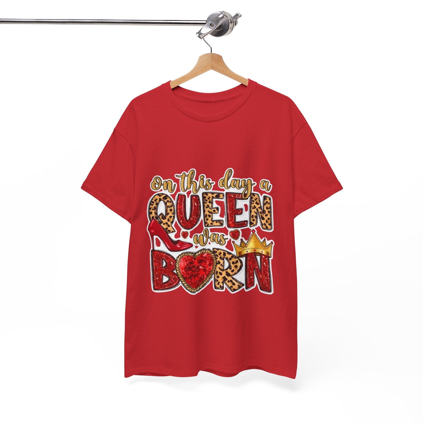 Unisex Heavy Cotton Tee - "On This Day a Queen Was Born" Birthday Shirt, Perfect Gift for Her, Queen Shirt, Birthday Celebration Tee, [...]