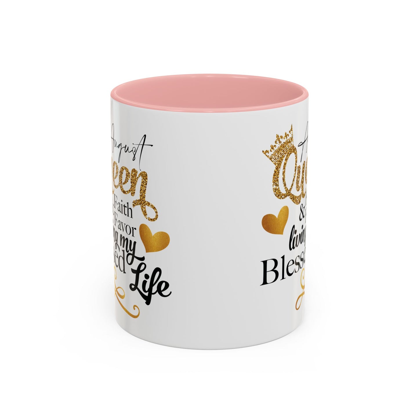 August Queen Birthday Mugs, Accent Coffee Mug (11, 15oz)