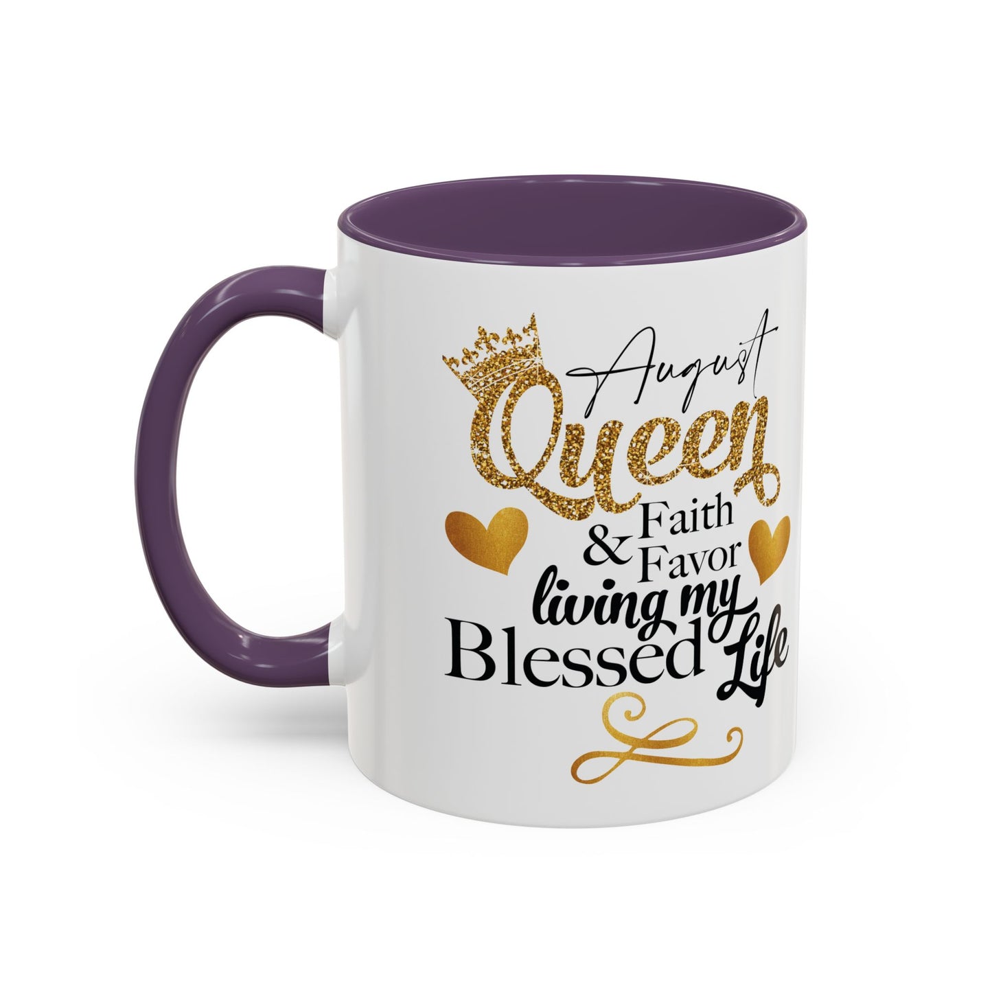 August Queen Birthday Mugs, Accent Coffee Mug (11, 15oz)