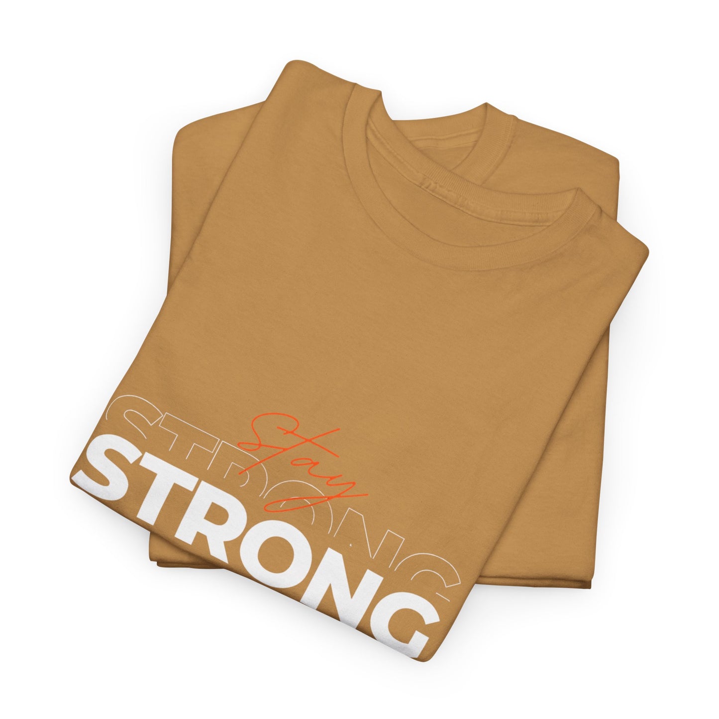 Stay Strong Unisex Heavy Cotton Tee, Motivational T-Shirt, Gift for Fitness Lovers, Casual Wear, Daily Inspirational Tee