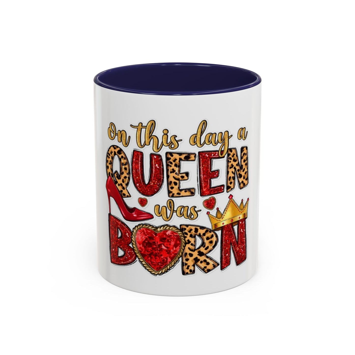 Queen Birthday Coffee Mug | Cute Gift for Her, Stylish Ceramic Mug, Birthday Celebration, Unique Queen Mug, Fun Queen Decor, Gift for Mom