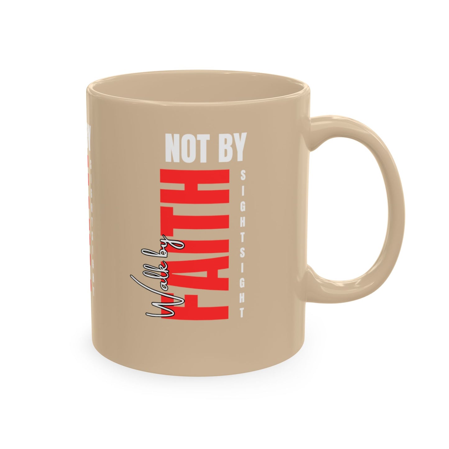 Walk by faith not by sight coffee mug . Traditional Ceramic Mug