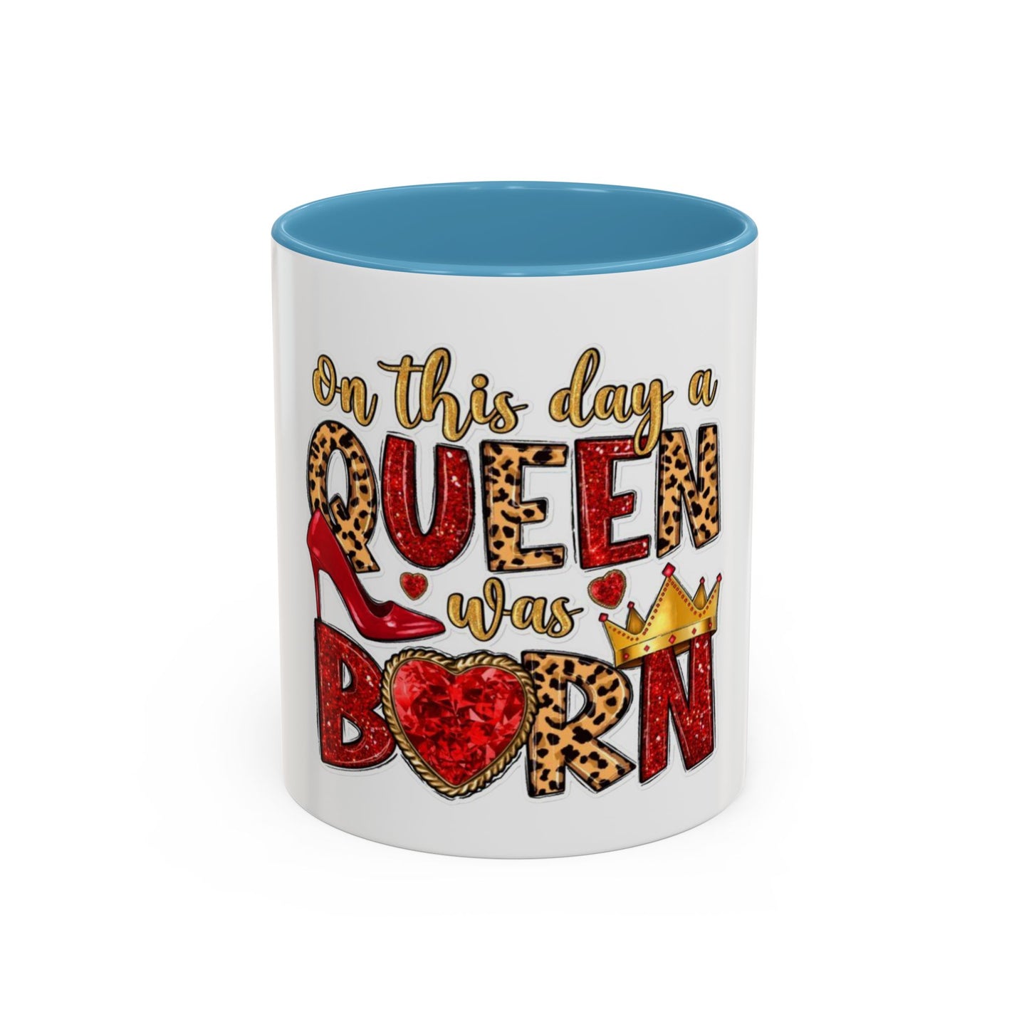 Queen Birthday Coffee Mug | Cute Gift for Her, Stylish Ceramic Mug, Birthday Celebration, Unique Queen Mug, Fun Queen Decor, Gift for Mom