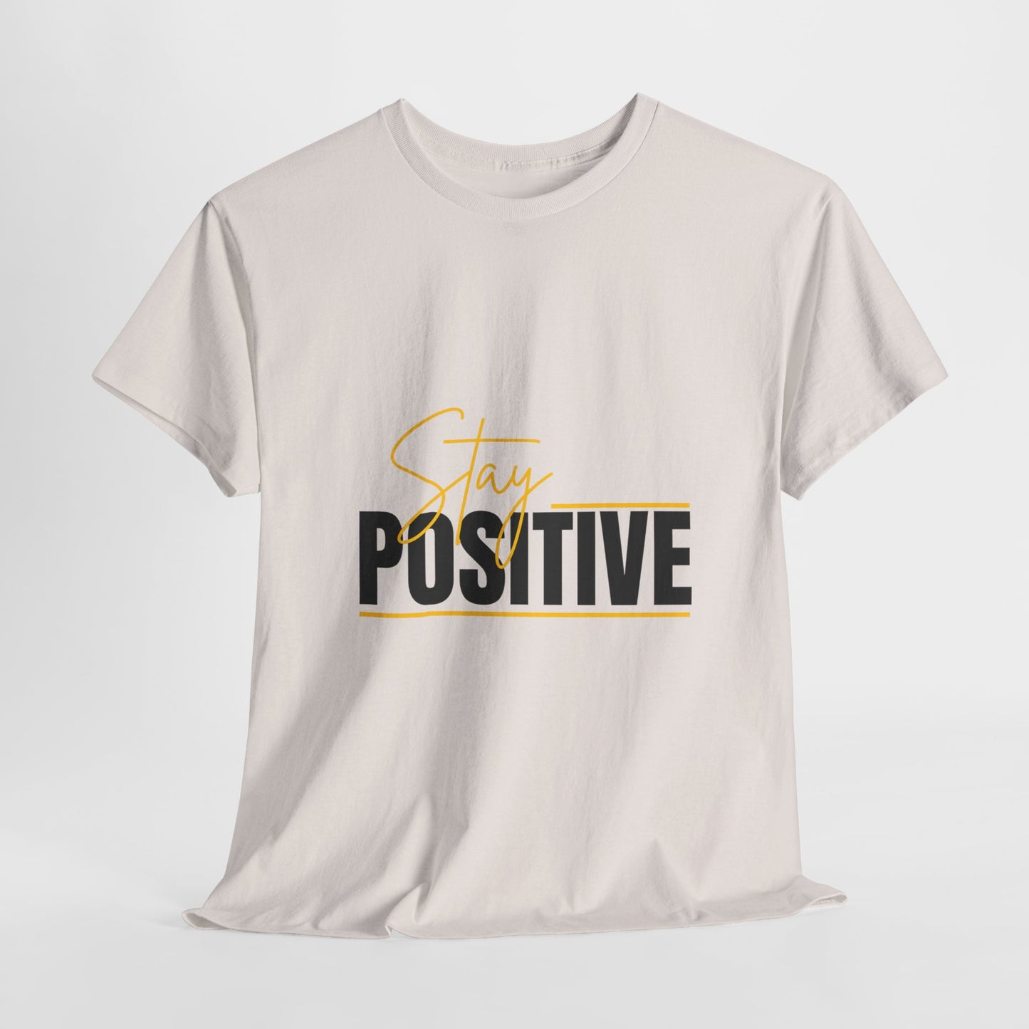 Stay Positive Unisex Tee, Motivational T-Shirt, Inspirational Apparel, Gift for Friends, Positive Vibes Shirt