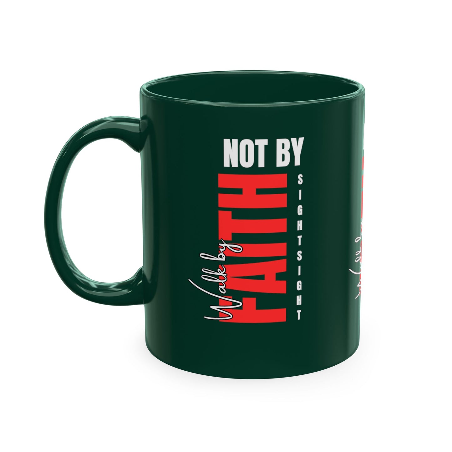 Walk by faith not by sight coffee mug . Traditional Ceramic Mug