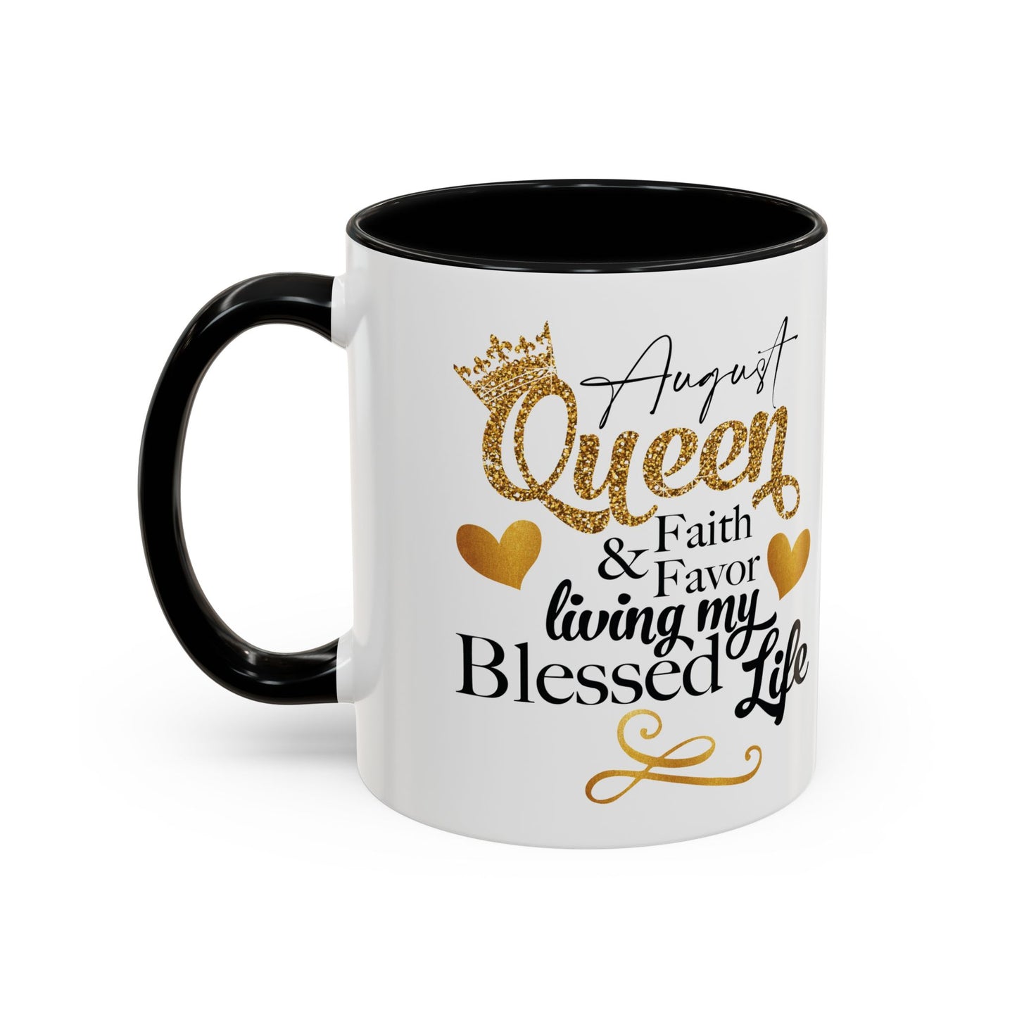 August Queen Birthday Mugs, Accent Coffee Mug (11, 15oz)